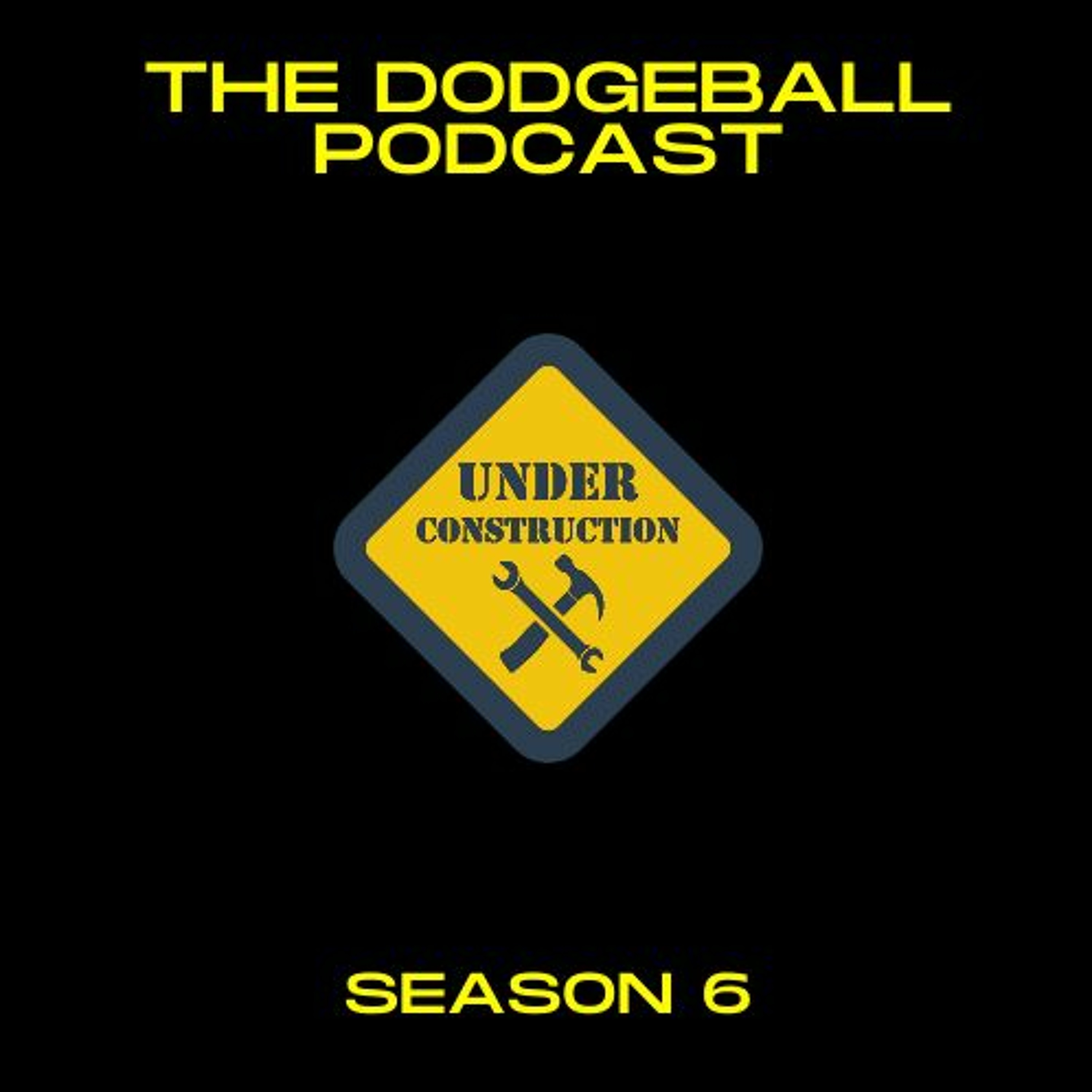 The Dodgeball Podcast