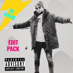 Dj Amine EDIT PACK 🥳💯🎶 2021 - 01 - 16