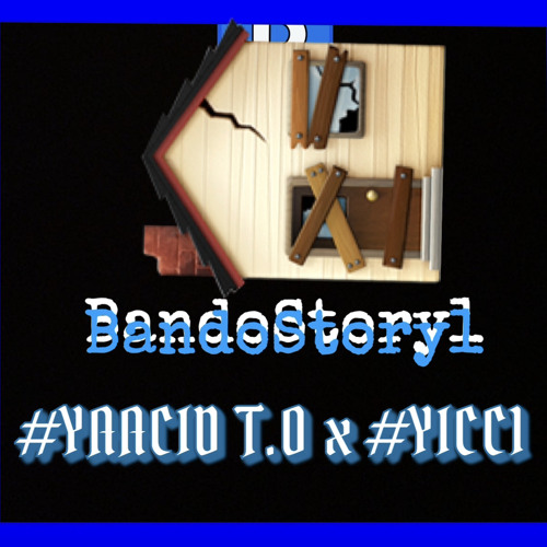 #YA T.O x C1 - BandoStory1/ADRENALIN!