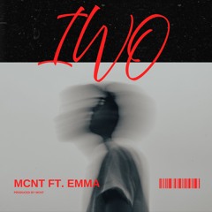 IWO - MCNT ft. EMMA