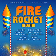 FIRE ROCKET RIDDIM MIX BY DJ OB FROM CASSIM INTL
