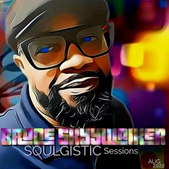 Soulgistic Sessions W Bruce Skyywalker