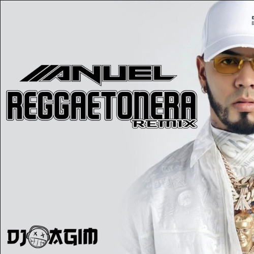 Anuel Aa - Reggaetonera (Dj Agim Remix) by DJAgim