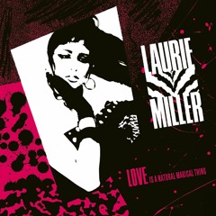 PREMIERE : Laurie Miller - Love Is A Natural Magical Thing (Skyrager Edit)