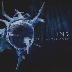 IND_The Abyss Part