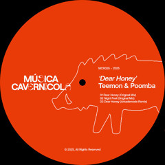 PREMIERE : Teemon & Poomba - Dear Honey