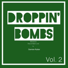 Droppin' Bombs Vol. 2