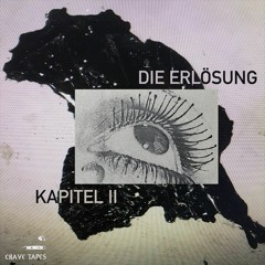 CRAVE007 - VA - DIE ERLÖSUNG: KAPITEL II