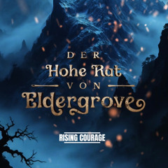 Eldergrove - Rising Courage
