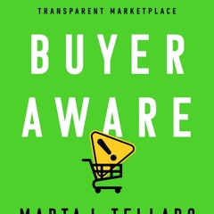 (READ) Buyer Aware: Harnessing Our Consumer Power for a Safe, Fair, and Transpar