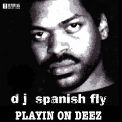 Playin On Deez