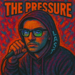 The Pressure (prod. by Lingo)