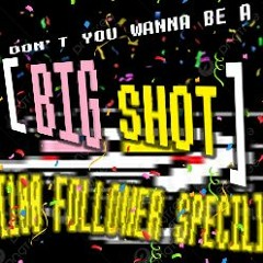[BIG SHOT] - [Dream]ified [V.2] | [100 FOLLOWER SPECIL] !!!