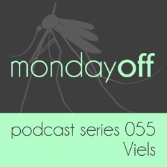 MondayOff Podcast Series 055 | Viels
