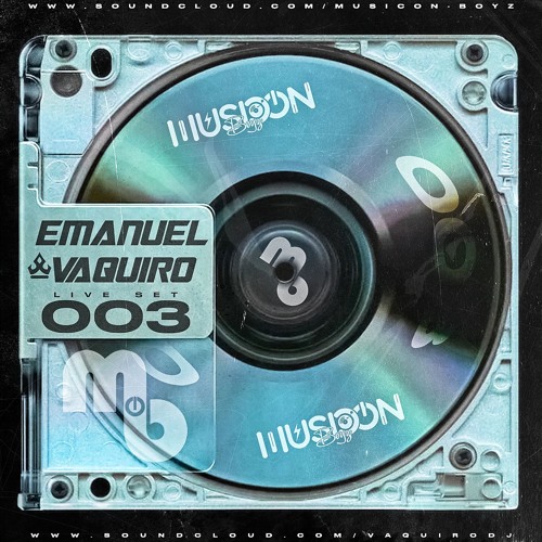 003 - MusicON Boyz (Vaquiro Dj)