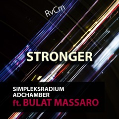 Simpleksradium & ADChamber ft Bulat Massaro Stronger cut.mp3