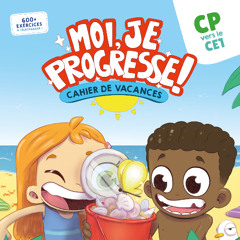 Moi, Je Progresse !, CP, Cahier de vacances