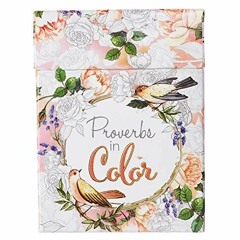 VIEW EBOOK EPUB KINDLE PDF Proverbs in Color: Cards to Color and Share by  Christian