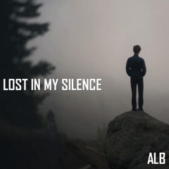 LOST IN MY SILENCE (Original Mix)