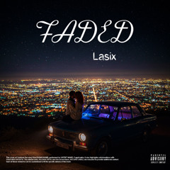 FADED