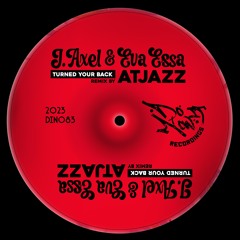 J. Axel & Eva  Essa - Turned Your Back