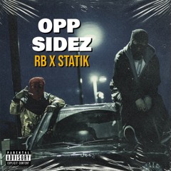 RB X Statik - Opp Sidez