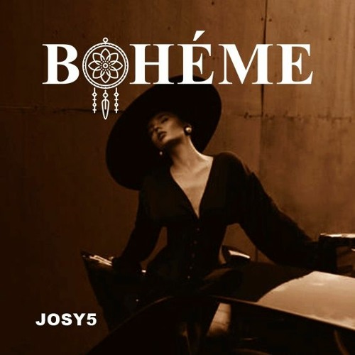 BOHÈME By Josy5