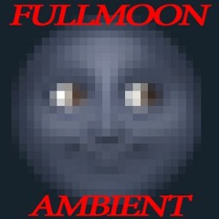 Fullmoon Ambient