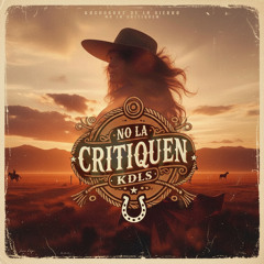 No La Critiquen
