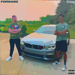 Forward (feat. Lil Veza) [prod. Lil Veza]
