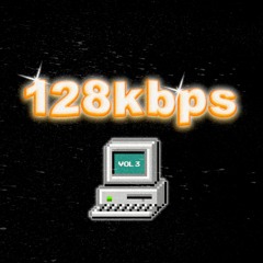128kbps - Little Bit (Phasmid's Wun Fiddy Mix)
