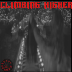 CLIMBING HIGHER