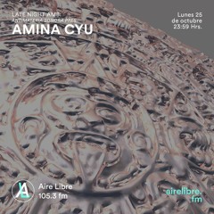 Aire Libre 12: Amina Cyu
