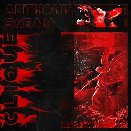 Anthony Sceam - Clique
