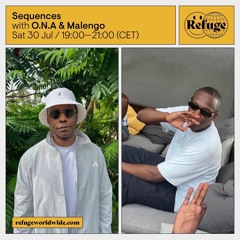 Sequences with O.N.A & Malengo