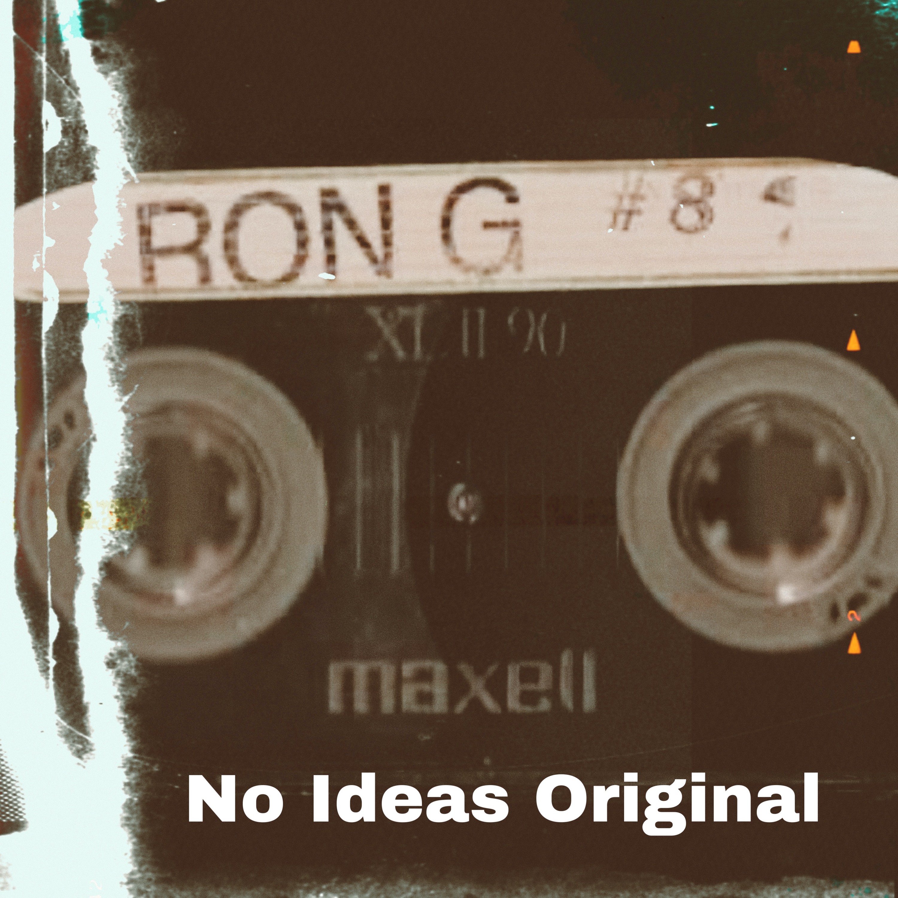 No Ideas Original Episode 9 "The Youngest In Charge"... Featuring Ron G. episode artwork