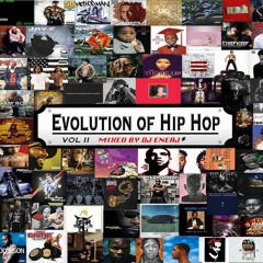 Evolution of Hip Hop (Vol 2)