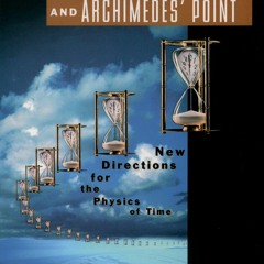 READ Time's Arrow and Archimedes' Point: New Directions for the Physics of Time