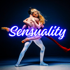 Sensuality