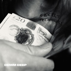 Demm Deep - Close My Eyes