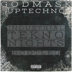 Industrial Tekno Nights (Uptechno Bootleg)[PREMASTER]