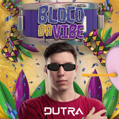 Bloco da Vibe (Especial Carnaval 2K25)