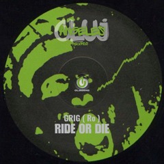 Ride Or Die (Original Mix)