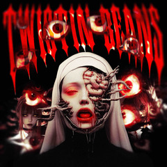 TWISTIN BEANS
