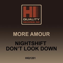 MORE AMOUR - DON'T LOOK DOWN Radio Edit