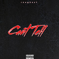 Can’t Tell