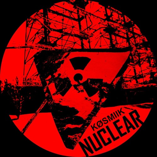 KØSMIIK | NUCLEAR
