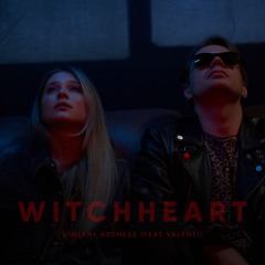 viølen† svdness Feat. Valénti - Witchheart