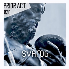 PRIOR ACT #028  — Svarog