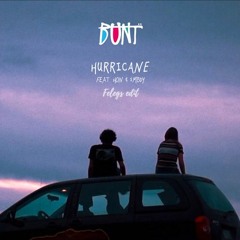 Bunt. - Hurricane (feat. Hon & SMBDY) [felegs edit]